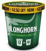 LONGHORN TUB $2.50 OFF LC WINTERGREEN**LIMITED ITEM - ALLOCATED TO RETAIL ONLY**